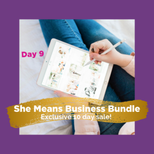 $10k in 10 Days Post from Day 9 - She Means Business Bundle. Exclusive 10 day sale!