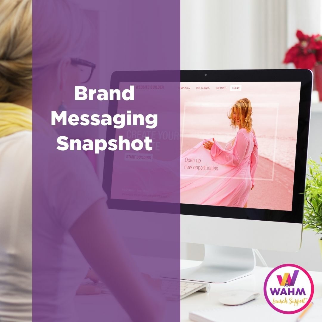 Brand Messaging Snapshot
